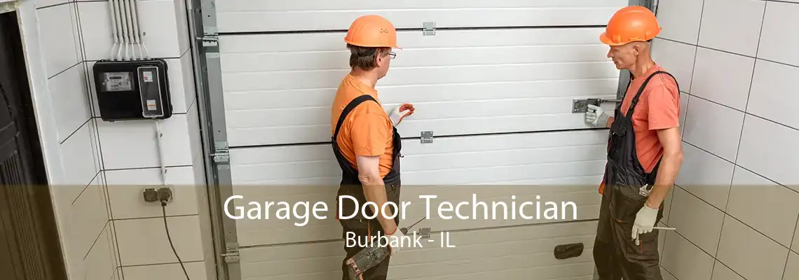 Garage Door Technician Burbank - IL