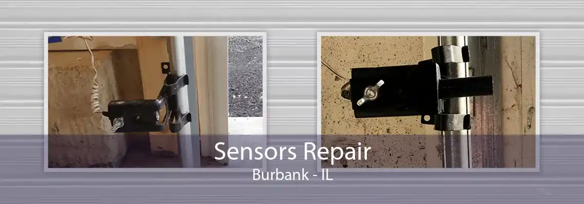 Sensors Repair Burbank - IL